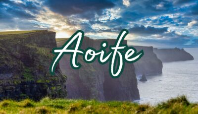 Der Name Aoife