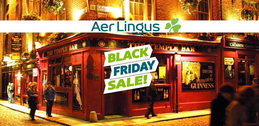 Aer Lingus senkt die Preise für Flüge nach Dublin zum Black Friday!